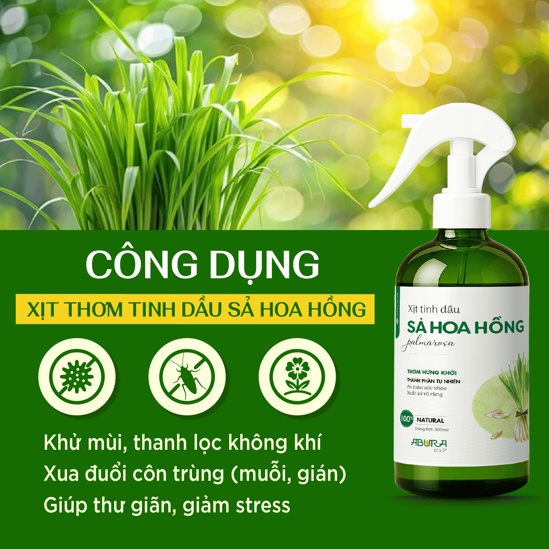 Công dụng của tinh dầu xịt thơm Sả Hoa Hồng ABURA Công dụng của tinh dầu xịt thơm Sả Hoa Hồng ABURA