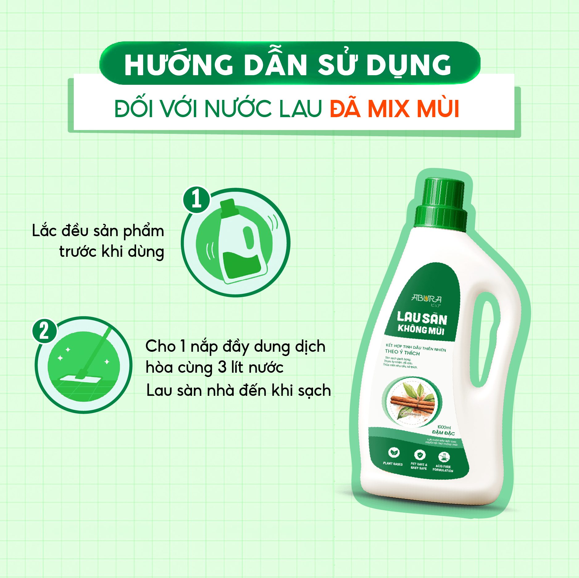 Hướng dẫn sử dụng nước lau sàn không mùi ABURA Hướng dẫn sử dụng nước lau sàn không mùi ABURA